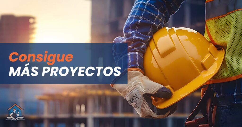 conseguir mas proyectos como contratista